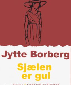 Sjælen er gul (E-bog)