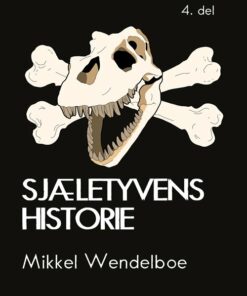 Sjæletyvens Historie - Mikkel Wendelboe - Bog