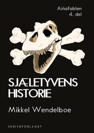 Sjæletyvens Historie - Mikkel Wendelboe - Bog