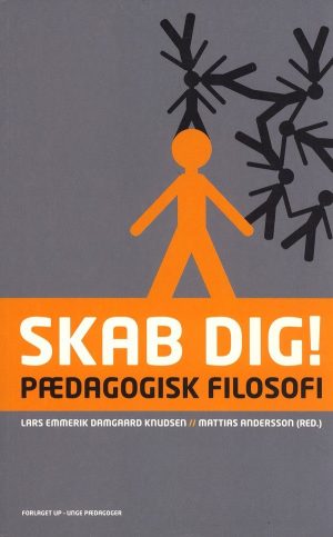 Skab Dig! - Lars Emmerik Knudsen - Bog