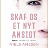 Skaf os et nyt ansigt (Bog)