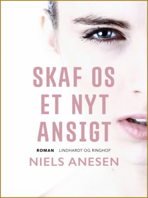 Skaf os et nyt ansigt (Bog)