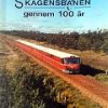 Skagensbanen Gennem 100 år - Ole-chr. M. Plum - Bog
