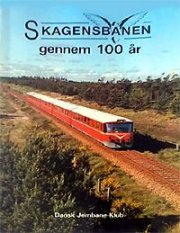 Skagensbanen Gennem 100 år - Ole-chr. M. Plum - Bog