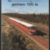 Skagensbanen gennem 100 år (Bog)