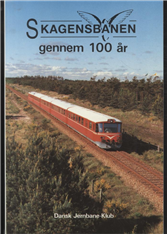 Skagensbanen gennem 100 år (Bog)