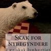 Skak For Nybegyndere - Gm Henrik Danielsen - Bog