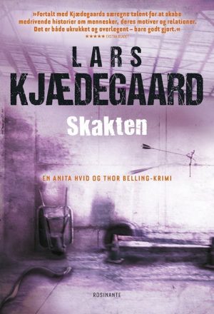 Skakten - Lars Kjædegaard - Bog