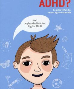 Skal Jeg Fortælle Dig Om Adhd? - Susan Yarney - Bog