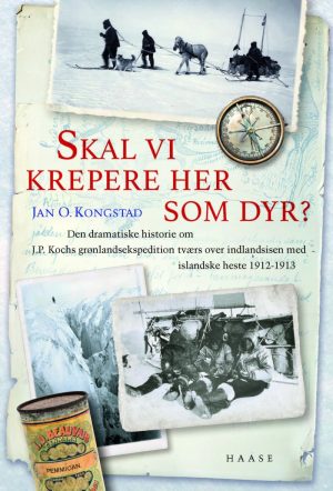 Skal Vi Krepere Her Som Dyr? - Jan O. Kongstad - Bog