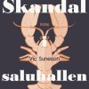 Skandal i saluhallen : detektivroman (E-bog)