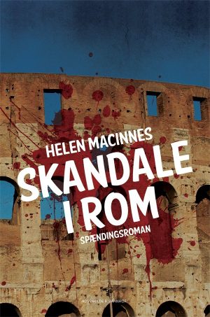 Skandale I Rom - Helen Macinnes - Bog