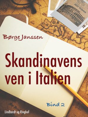 Skandinavens ven i Italien bind 2 (E-bog)