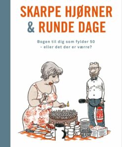 Skarpe Hjørner Og Runde Dage - Kaare Christensen - Bog