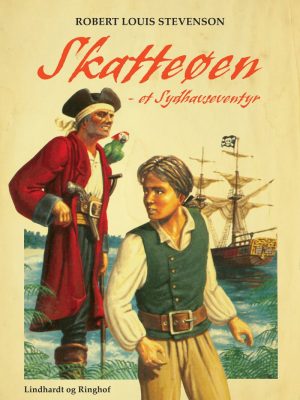 Skatteøen: Et Sydhavseventyr - Robert Louis Stevenson - Bog