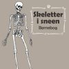 Skeletter i sneen (E-bog)