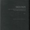 Skelhøj And The Bronze Age Barrows Of Southern Scandinavia - Bog