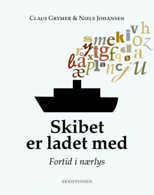 Skibet er ladet med (Bog)