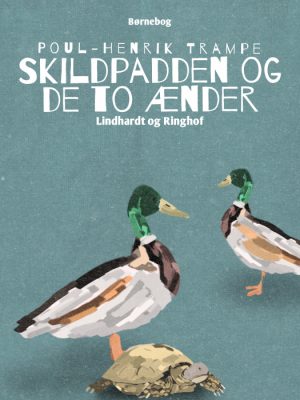 Skildpadden og de to ænder (E-bog)