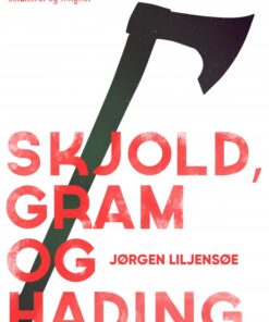 Skjold, Gram og Hading (E-bog)