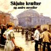 Skjulte kræfter og andre noveller (E-bog)