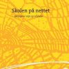 Skolen På Nettet - Niels Kryger - Bog