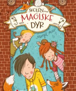 Skolen med magiske dyr (1) (Bog)