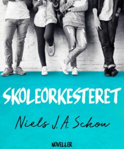 Skoleorkesteret (E-bog)