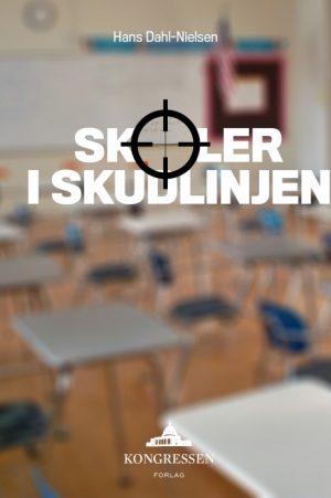 Skoler i skudlinjen (E-bog)