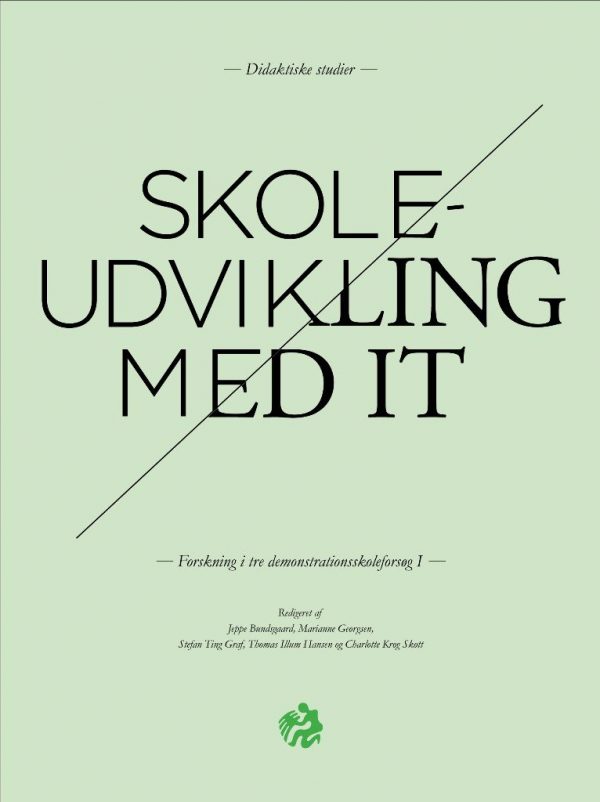 Skoleudvikling Med It - Diverse - Bog