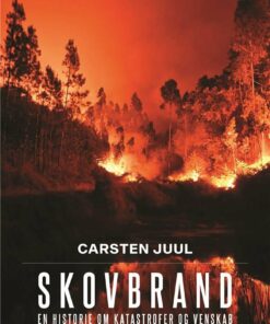 Skovbrand - Carsten Juul - Bog