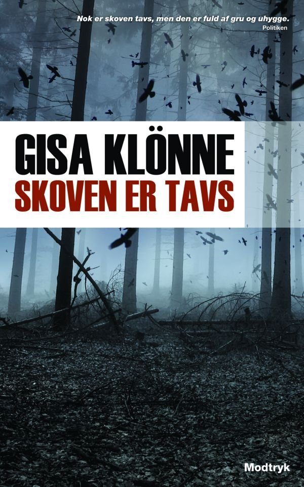 Skoven Er Tavs - Gisa Klönne - Bog