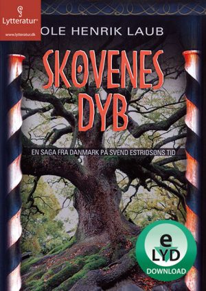 Skovenes dyb (Lydbog)