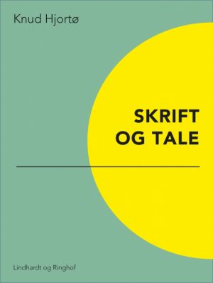 Skrift og tale (E-bog)