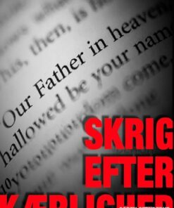 Skrig Efter Kærlighed - Søren Stenderup - Bog