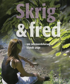 Skrig & fred (E-bog)
