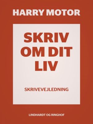 Skriv om dit liv (E-bog)