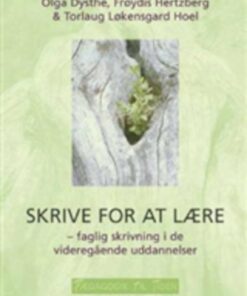 Skrive For At Lære - Olga Dysthe - Bog