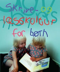 Skrive- Og Læsekultur For Børn - Linea Bjerrum Nielsen - Bog