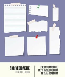 Skrivedidaktik - Klara Korsgaard - Bog