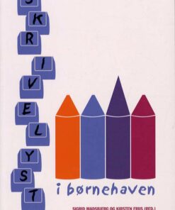 Skrivelyst I Børnehaven - Ruth Mulvad - Bog