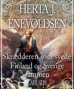 Skrædderen som syede Findland og Sverige sammen (E-bog)