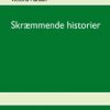 Skræmmende Historier - Victoria Hansen - Bog