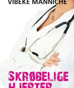 Skrøbelige hjerter (E-bog)