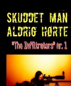 Skuddet Man Aldrig Hørte - David Sascha Rasmussen - Bog