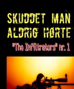 Skuddet man aldrig hørte (Bog)