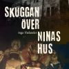 Skuggan över Ninas hus (E-bog)