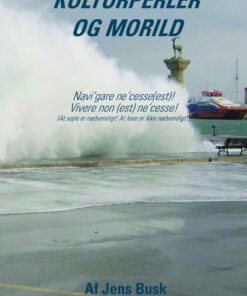 Skumsprøjt, Kulturperler Og Morild - Jens Busk - Bog