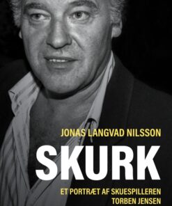 Skurk - et portræt af skuespilleren Torben Jensen (Bog)