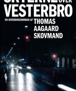 Skyerne over Vesterbro. (Bog)